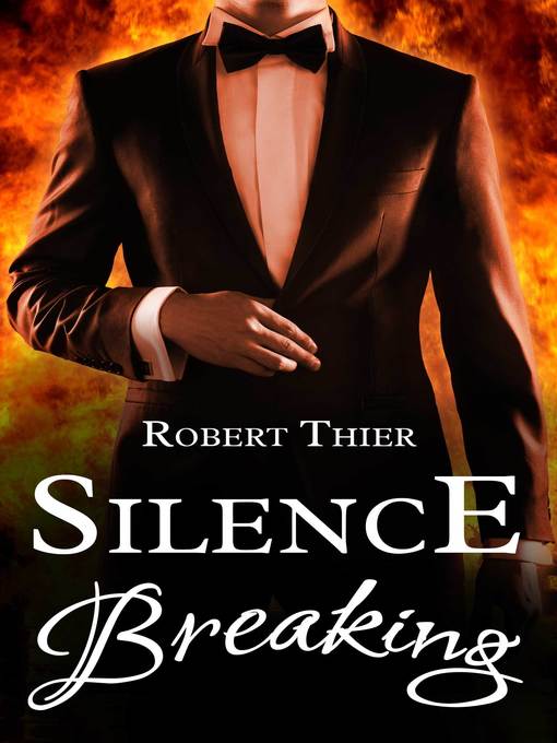 Title details for Silence Breaking by Robert Thier - Wait list